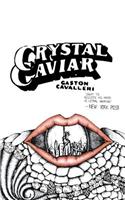 Crystal Caviar