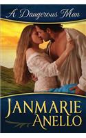 A Dangerous Man
