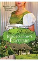 Miss Farrow's Feathers