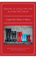 Raising a Child on the Autism Spectrum