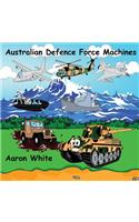 Australian Defence Force Machines