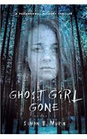 Ghost Girl Gone (Books 1-3)