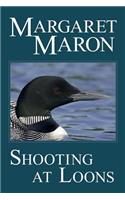 Shooting at Loons