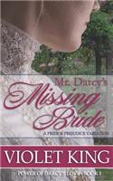 Mr. Darcy's Missing Bride