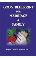 Blueprint for Marriage & Family