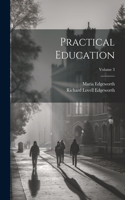 Practical Education; Volume 3