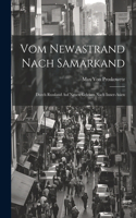Vom Newastrand Nach Samarkand