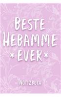 Beste Hebamme Ever Notizbuch