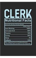 Clerk Nutritional Facts: 6x9 dot grid notebook, 120 Pages, Composition Book and Journal, funny gift for your favorite Clerk