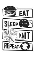 Eat Sleep Knit Repeat