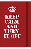 Keep Calm And Turn It Off: Writing careers journals and notebook. A way towards enhancement