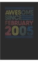 Awesome Since February 2005: Dotted Bullet Grid Notebook / Journal (6 X 9) - February Birthday Gift and February Anniversary Gift