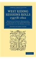 West Riding Sessions Rolls, 1597/8-1602