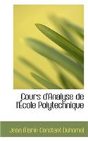Cours D'Analyse de L'Ecole Polytechnique