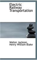 Electric Railway Transportation