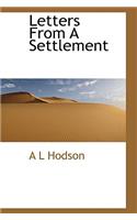 Letters from a Settlement