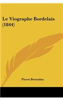 Le Viographe Bordelais (1844)