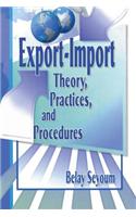 Export-Import Theory, Practices, and Procedures