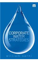 Corporate Water Strategies