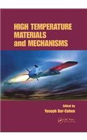 High Temperature Materials and Mechanisms