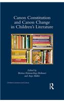 Canon Constitution and Canon Change in Children's Literature