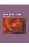 Fromont and Risler - Volume 2: (English)