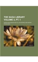 The Saga Library Volume 3, PT. 1