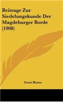 Beitrage Zur Siedelungskunde Der Magdeburger Borde (1908)