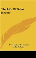 The Life Of Saint Jerome