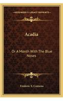 Acadia