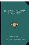 Sir Lawrence Alma Tadema (1902): (English)