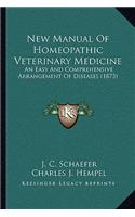 New Manual of Homeopathic Veterinary Medicine