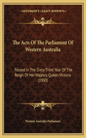 The Acts of the Parliament of Western Australia