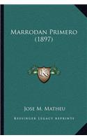 Marrodan Primero (1897)