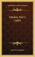 Fabelen, Part 4 (1805)