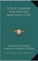Vita B. Joannis Nepomuceni Martyris (1725)