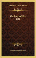 Our Responsibility (1921)