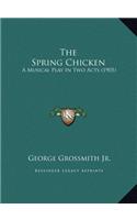 The Spring Chicken
