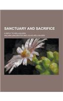 Sanctuary and Sacrifice; A Reply to Wellhausen: (English)