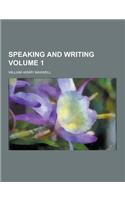 Speaking and Writing Volume 1: (English)