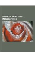 Phineas and Ferb - Merchandise: Books, CDs, Comics, DVDs, Soundtracks, Agent P's Top-Secret Joke Book, Big-Top Bonanza, Chill Out!, Christmas Vacation(English)
