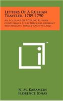 Letters Of A Russian Traveler, 1789-1790