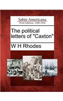 Political Letters of Caxton