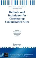 Methods and Techniques for Cleaning-Up Contaminated Sites. NATO Science for Peace and Security Series: C - Environmental Security.