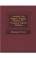 Annales Sex Regum Angliae, Volume 19