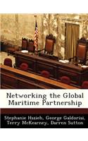Networking the Global Maritime Partnership