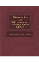 Memoire Sur Les Defrichemens