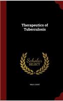 Therapeutics of Tuberculosis