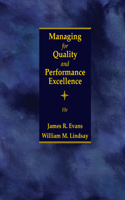 Managing for Quality and Performance Excellence