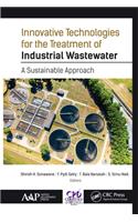 Innovative Technologies for the Treatment of Industrial Wastewater